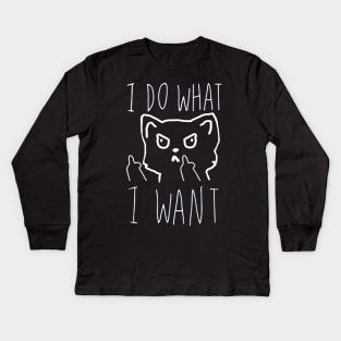 I do What I Want Funny Cat Lover Gifts Kids Long Sleeve T-Shirt